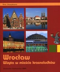 Obrazek Wrocław Wizyta w mieście krasnoludków