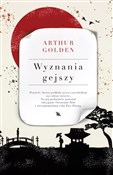 Wyznania g... - Arthur Golden -  Książka z wysyłką do Niemiec 