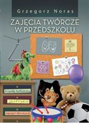Książka : Zajęcia tw... - Grzegorz Noras