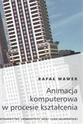 Animacja k... - Rafał Wawer -  Książka z wysyłką do Niemiec 