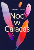 Polska książka : Noc w Cara... - Karina Sainz Borgo