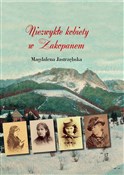 Polska książka : Niezwykłe ... - Magdalena Jastrzębska
