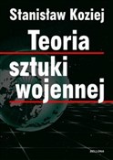 Teoria szt... - Stanisław Koziej -  fremdsprachige bücher polnisch 