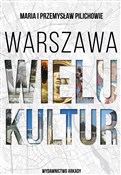 Warszawa w... - Maria Pilich, Przemysław Pilich - buch auf polnisch 