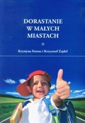 Dorastanie... - Krystyna Ferenz, Krzysztof Zajdel - buch auf polnisch 