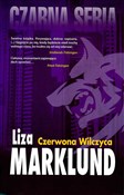Polska książka : Czerwona W... - Liza Marklund