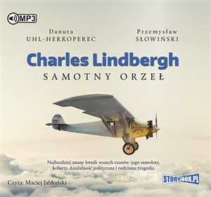 Obrazek [Audiobook] Charles Lindbergh Samotny orzeł