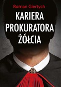 Kariera pr... - Roman Giertych -  Polnische Buchandlung 