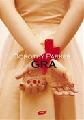 Gra - Dorothy Parker - buch auf polnisch 