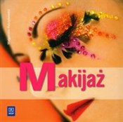 Makijaż - Małgorzata Rajczykowska -  fremdsprachige bücher polnisch 