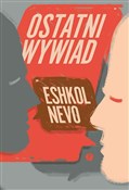 Ostatni wy... - Eshkol Nevo -  polnische Bücher