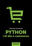 Polska książka : Python i A... - Sebastian Kondracki