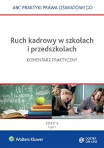 Obrazek Ruch kadrowy w szkołach i przedszkolach Komentarz praktyczny Część I i II