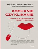 Polska książka : Kochanie c... - Michał Lew-Starowicz, Izabela Marczak