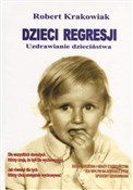 Dzieci reg... - Robert Krakowiak -  polnische Bücher