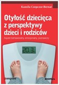 Otyłość dz... - Kamila Czepczor-Bernat -  polnische Bücher