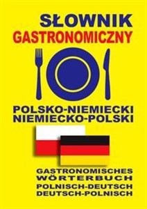 Obrazek Słownik gastronomiczny polsko-niemiecki niemiecko-polski