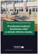 Książka : Przedłużan... - Dariusz Skrzyński, Michał Kowalski, Leszek Zaleśny