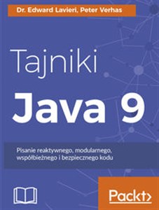 Bild von Tajniki Java 9 Pisanie reaktywnego, modularnego, współbieżnego i bezpiecznego kodu