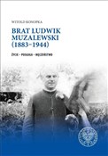 Brat Ludwi... - Witold Konopka -  polnische Bücher