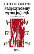 Polnische buch : Nadprzyrod... - Miljenko Jergović
