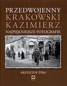 Przedwojen... - Krzysztof Żyra -  Polnische Buchandlung 