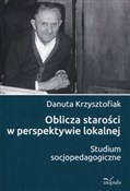 Książka : Oblicza st... - Danuta Krzysztofiak