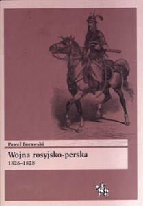 Obrazek Wojna rosyjsko perska 1826-1828