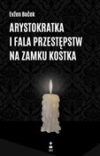 Polska książka : Arystokrat... - Evžen Boček