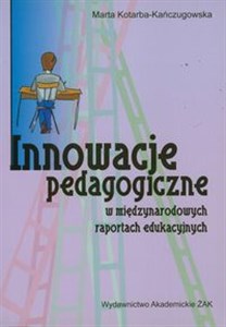 Obrazek Innowacje pedagogiczne w międzynarodowych raportach edukacyjnych