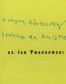 Maksymy, a... - Jan Twardowski -  Polnische Buchandlung 