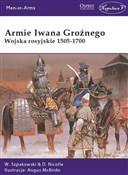 Książka : Armie Iwan... - Wiaczesław Szpakowski, David Nicolle