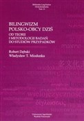 Bilingwizm... - Robert Dębski, Władysław T. Miodunka -  polnische Bücher