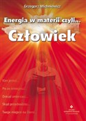Zobacz : Energia w ... - Grzegorz Michniewicz