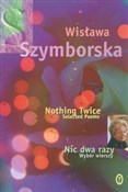 Nic dwa ra... - Wisława Szymborska -  Książka z wysyłką do Niemiec 