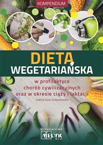 Bild von Dieta wegetariańska w profilaktyce chorób cywilizacyjnych oraz w okresie ciąży i laktacji