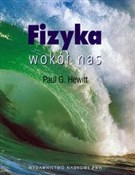 Fizyka wok... - Paul G. Hewitt -  Książka z wysyłką do Niemiec 