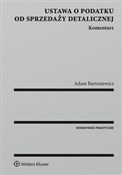 Ustawa o p... - Adam Bartosiewicz -  polnische Bücher