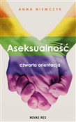Polska książka : Aseksualno... - Anna Niemczyk