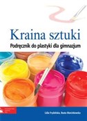 Polska książka : Kraina szt... - Beata Marcinkowska, Lidia Frydzińska-Świątczak