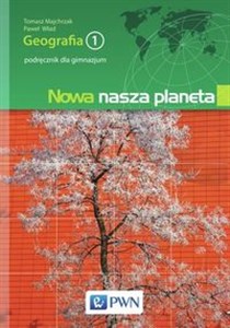 Obrazek Nowa nasza planeta Geografia 1 Podręcznik Gimnazjum