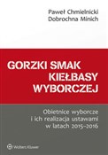 Polska książka : Gorzki sma... - Paweł Chmielnicki, Dobrochna Minich