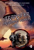 Książka : Transfer P... - Alex Sand, Tomasz Niedzielski