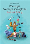 Wierszyki ... - Katarzyna Michalec -  polnische Bücher