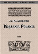 Polnische buch : Wiązania p... - Zubrzycki Jan Sas