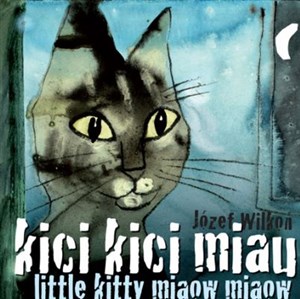 Obrazek Kici kici miau Little kitty miaow miaow