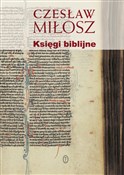 Książka : Księgi bib... - Czesław Miłosz