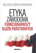 Etyka zawo... - Jolanta Itrich-Drabarek - buch auf polnisch 