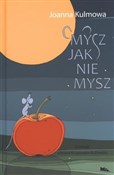 Książka : Mysz jak n... - Joanna Kulmowa