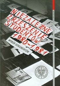 Bild von Niezależne Zrzeszenie Studentów 1980-1981 Wybór dokumentów